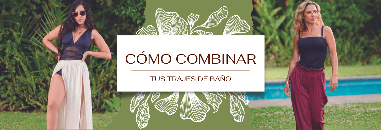 Cómo combinar tus trajes de baño